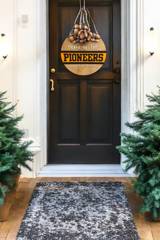 Pioneer Home Door Sign